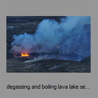 degassing and boiling lava lake seen from HVO viewpoint